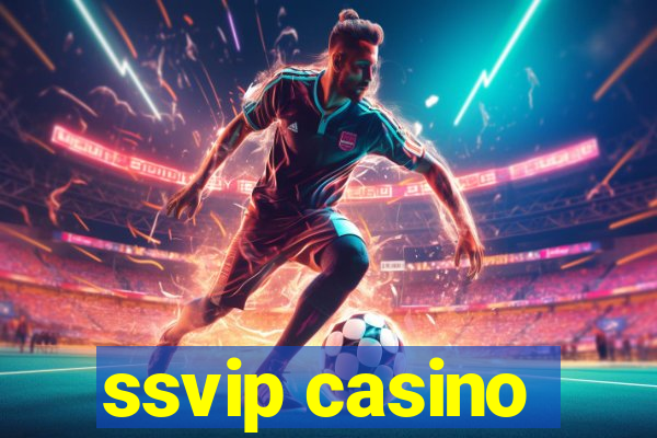 ssvip casino